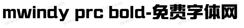 mwindy prc bold字体转换
